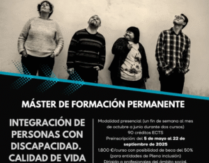 Cartel del Máster de Formación Permanente en “Integración de Personas con Discapacidad. Calidad de Vida (INICO-Plena Inclusión)”, en el que hay una foto de 4 personas con discapacidad intelectual que miran hacia arriba